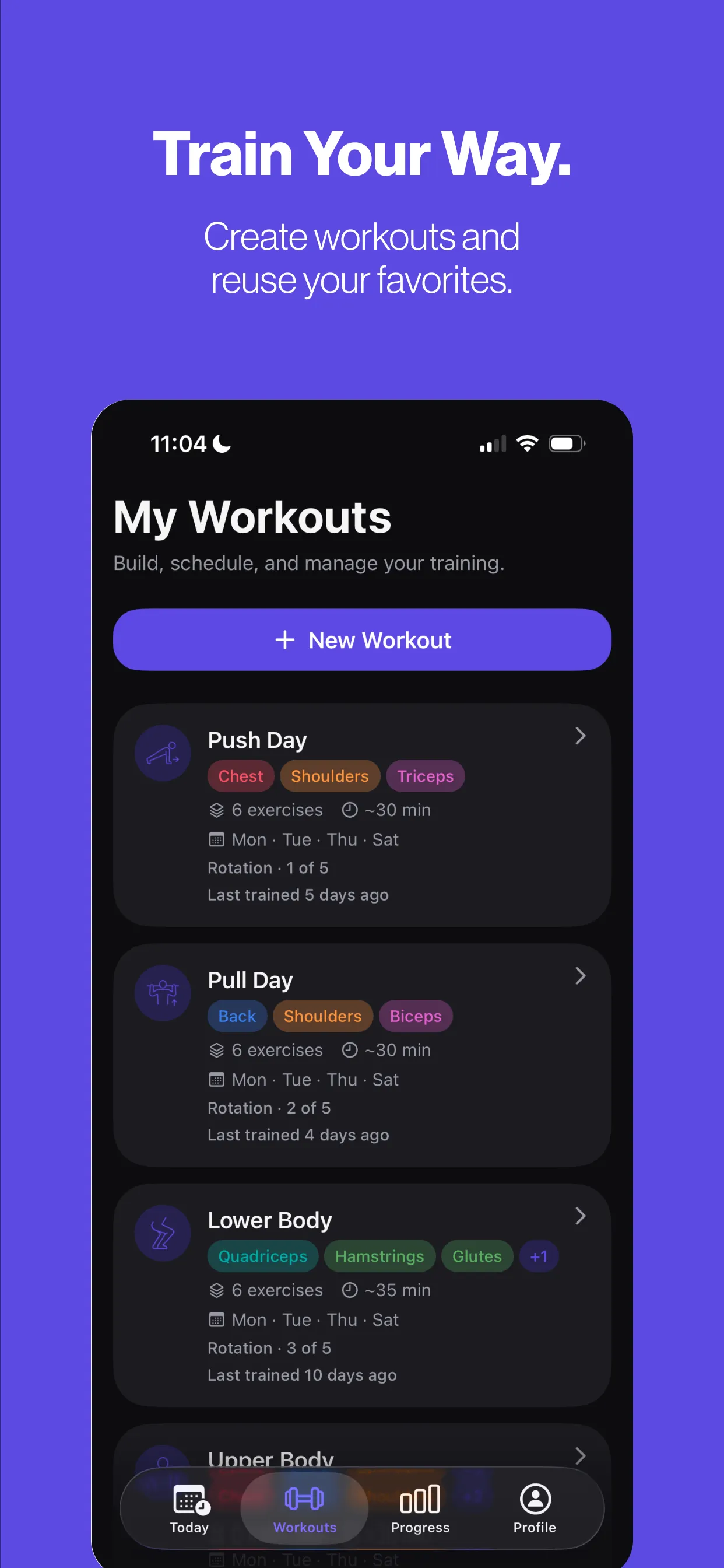 My Workouts: Push, Pull and Lower Body programs with muscle tags, schedule and last-trained date