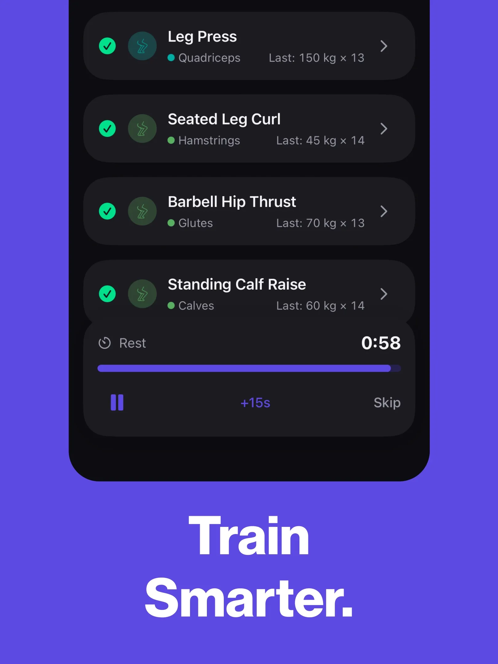 “Train Smarter.” Active workout set list and rest timer on brand purple